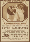717296 Advertentie van Pathé, pathéfoonhandel, Nobelstraat 7 te Utrecht, voor 'naaldplaten'.